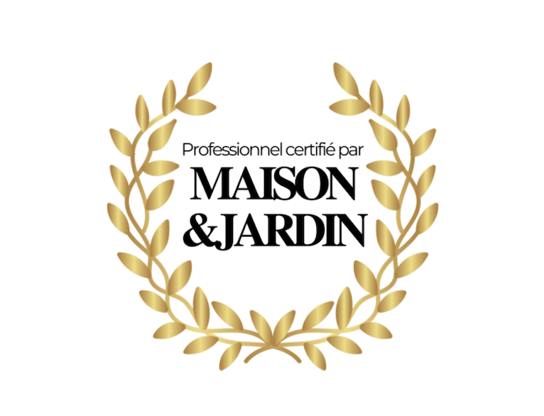 Professionnel certifié par Maison & Jardin